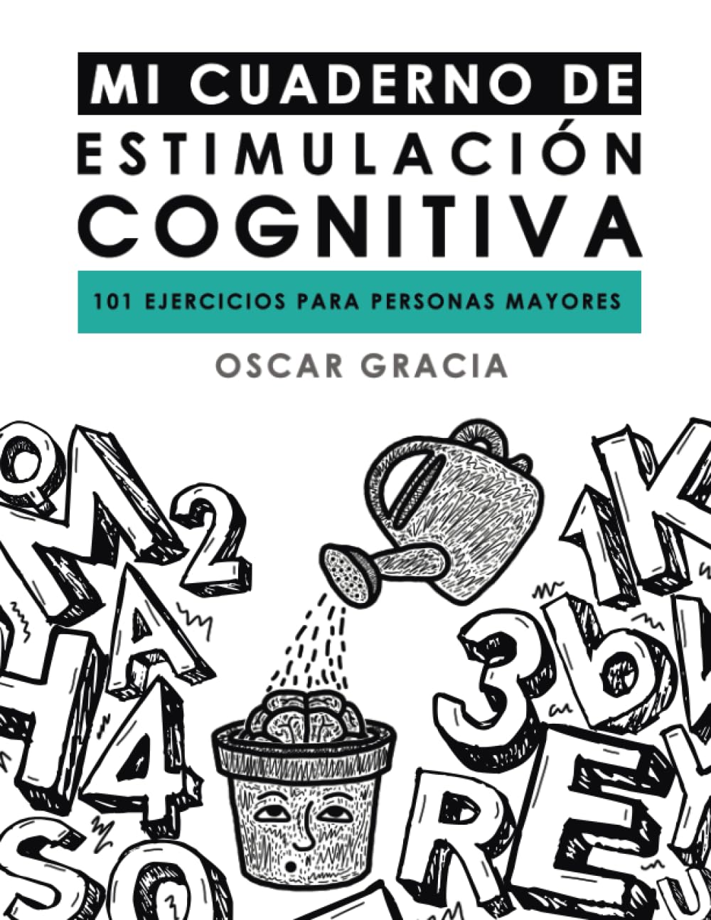 Libro - Mi cuaderno de estimulación Cognitiva Mayores